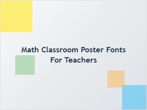 Math Classroom Poster Fonts for Teachers Download Free